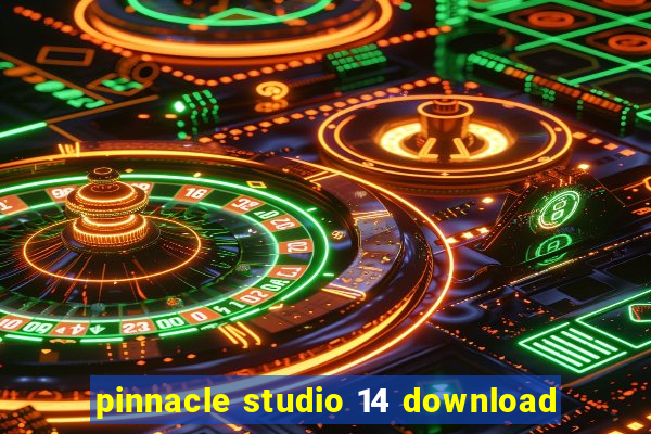 pinnacle studio 14 download